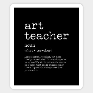 Funny Art Teacher Definition – Quirky Teacher Gift Design Sticker